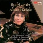 Ruth Laredo Plays Alb�niz & De Falla