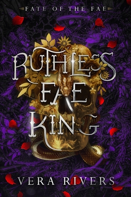Ruthless Fae King - Rivers, Vera