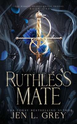Ruthless Mate - Grey, Jen L