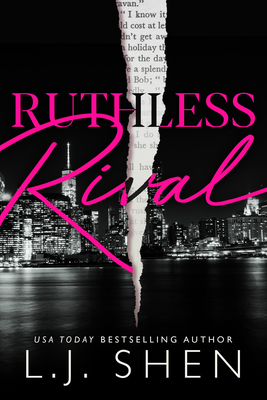 Ruthless Rival - Shen, L J