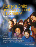Rutter's Child and Adolescent Psychiatry