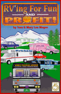 RV'Ing for Fun and Profit