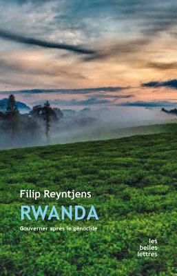 Rwanda: Gouverner Apres Le Genocide - Reyntjens, Filip, and Bury, Laurent (Editor)