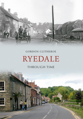 Ryedale Through Time - Clitheroe, Gordon