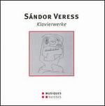 S�ndor Veress: Klavierwerke