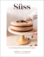 S�ss: Sweet German Treats for Every Occasion
