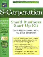 S-Corporation Small Business Start-Up Kit