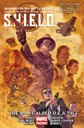 S.H.I.E.L.D., Volume 2: The Man Called D.E.A.T.H.
