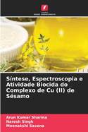 S?ntese, Espectroscopia e Atividade Biocida do Complexo de Cu (II) de S?samo