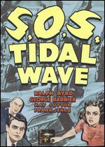 S.O.S. Tidal Wave