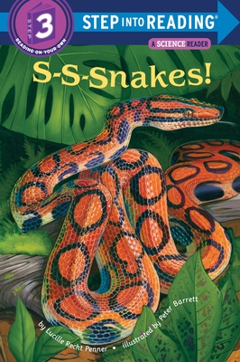 S-S-Snakes! - Penner, Lucille Recht