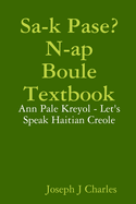 Sa-k Pase? N-ap Boule Textbook (LearnHaitianCreole)