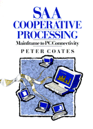 SAA cooperative processing mainframe to PC connectivity