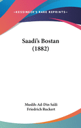 Saadi's Bostan (1882)