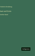 Saat und Ernte: Zweiter Band