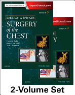 Sabiston and Spencer Surgery of the Chest: 2-Volume Set