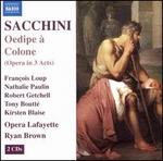 Sacchini: Oedipe � Colone