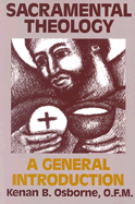 Sacramental Theology: A General Introduction