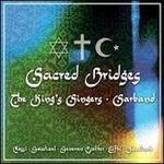 Sacred Bridges - King's Singers; Sarband