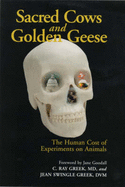Sacred Cows and Golden Geese