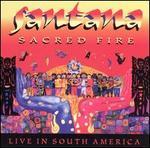 Sacred Fire: Santana Live in South America