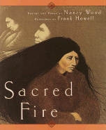 Sacred Fire - Wood, Nancy