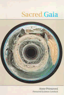 Sacred Gaia: Holistic Theology and Earth System Science