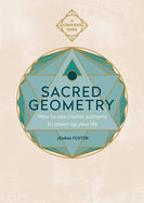 Sacred Geometry: How to use cosmic patterns to power up your life