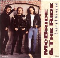 Sacred Ground - McBride & The Ride