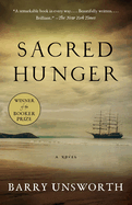 Sacred Hunger (Booker Prize Winner)