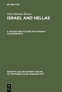 Sacred Institutions with Roman Counterparts
