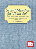 Sacred Melodies for Violin Solo
