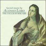 Sacred Music By Alonso Lobo