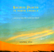 Sacred Places in North America