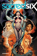 Sacred Six Vol. 2: War of the Roses