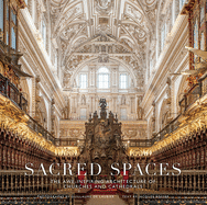 Sacred Spaces: The Awe-Inspiring Architecture of Churches and Cathedrals