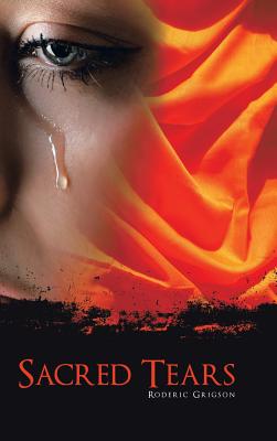 Sacred Tears - Grigson, Roderic