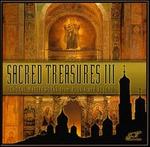 Sacred Treasures III: Choral Masterworks from Russia and Beyond