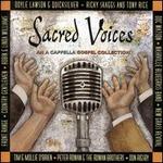 Sacred Voices: An A Capella Gospel Collection