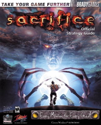 Sacrifice Official Strategy Guide - Wessel, Craig