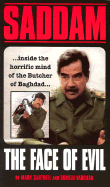 Saddam Hussein: The Face of Evil