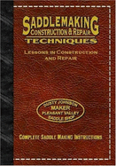 Saddlemaking: Lessons in Construction, Repair, and Evaluation