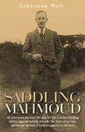 Saddling Mahmoud
