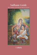 Sadhana Guide: Basic Guidelines of Worship and Conduct for Devotees