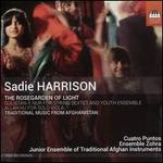 Sadie Harrison: The Rosegarden of Light