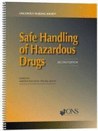 Safe Handling of Hazardous Drugs