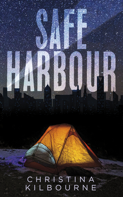 Safe Harbour - Kilbourne, Christina