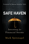 Safe Haven: Investing for Financial Storms