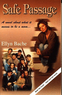 Safe Passage - Bache, Ellyn