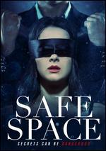 Safe Space